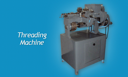 Threading Machine